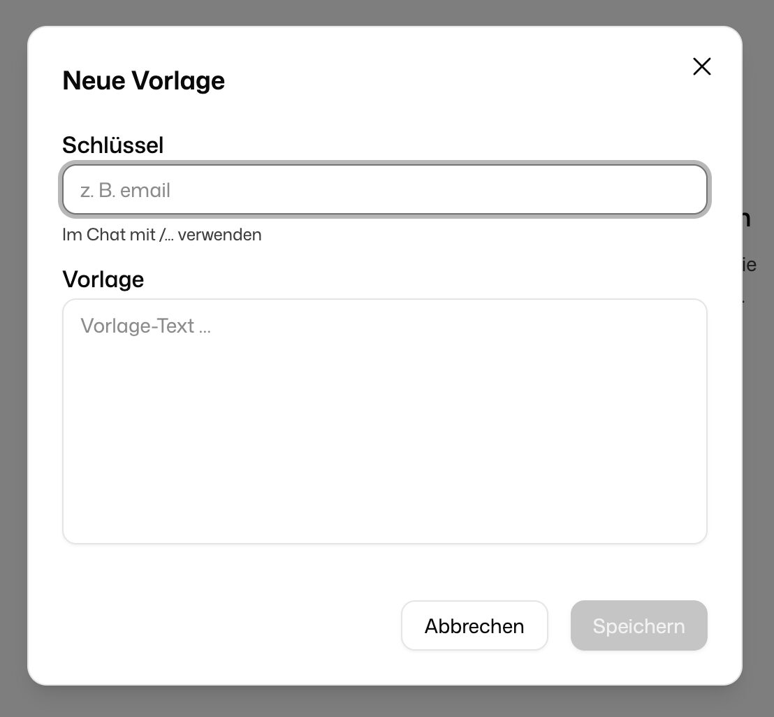 Dialog „Neue Vorlage“ mit den Feldern Schlüssel und Vorlage
